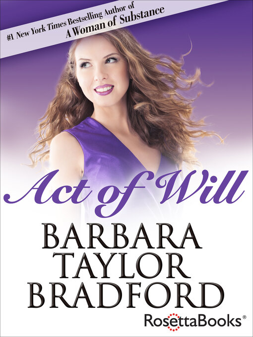 Title details for Act of Will by Barbara Taylor Bradford - Available